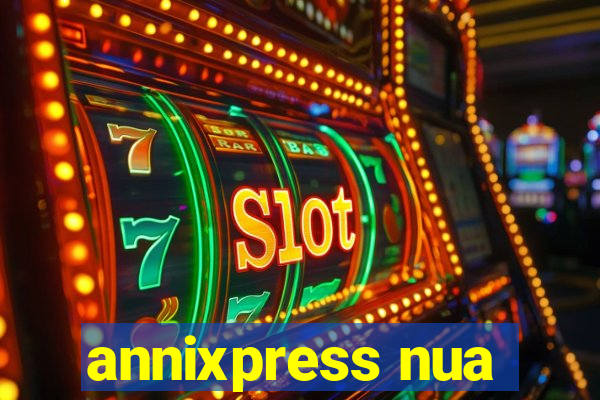 annixpress nua